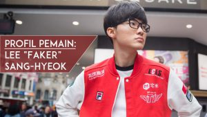 Profil Pemain Faker - Featured