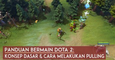 panduan-bermain-dota-2-konsep-dasar-dan-cara-melakukan-pulling-featured-new