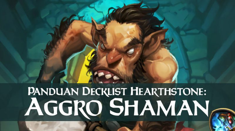 panduan-decklist-hearthstone-aggro-shaman-featured-new