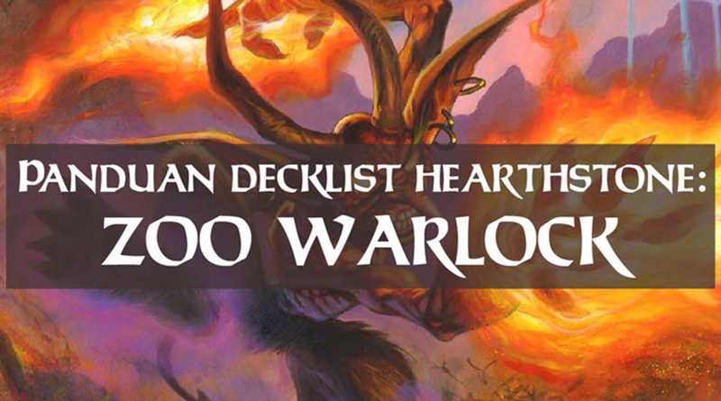 panduan-decklist-hearthstone-zoo-warlock-featured-new