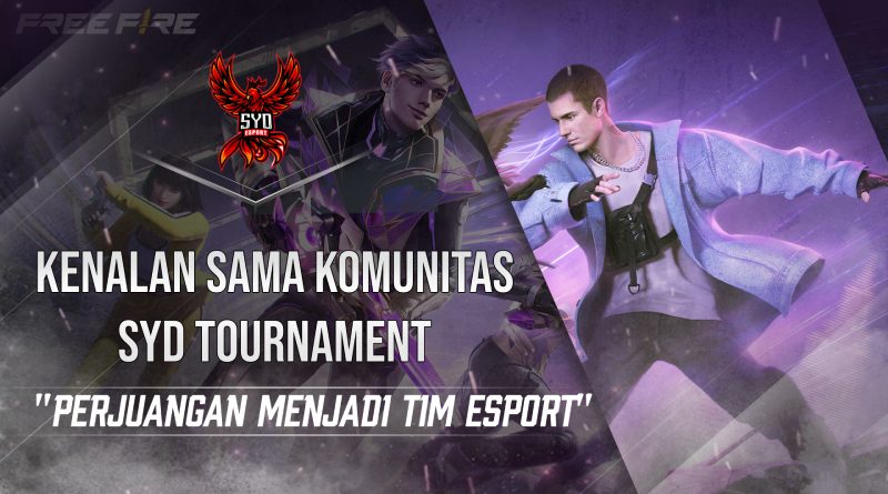 SYD Tournament, Komunitas dengan Pengalaman Tim Esports