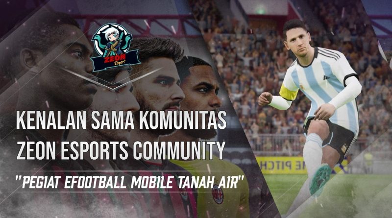 ZEON Esports Community, Salah Satu Pegiat Esports Sepak Bola di Indonesia