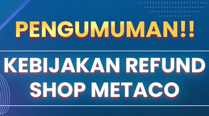 kebijakan-refund-metaco-shop