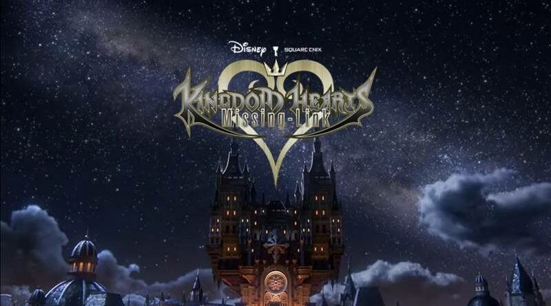 kingdom hearts missing-link